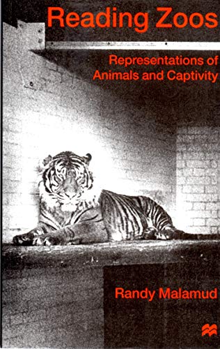 9780333714072: Reading Zoos: Representing Animals in Capitivity