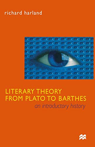 9780333714225: Literary Theory From Plato to Barthes: An Introductory History