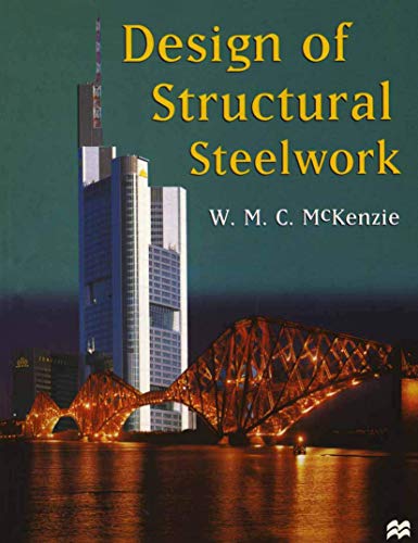 Imagen de archivo de Design of Structural Steelwork (Basic Texts in Civil Engineering) a la venta por HPB-Red