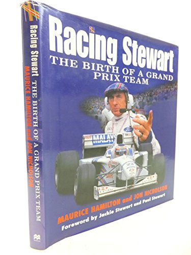 Stock image for Racing Stewart: Birth of a Grand Prix Team for sale by Reuseabook