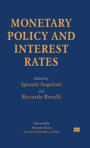 9780333716472: Monetary Policy and Interest Rates