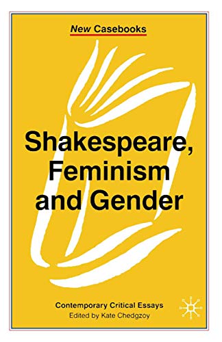 9780333716519: Shakespeare, Feminism and Gender (New Casebooks)