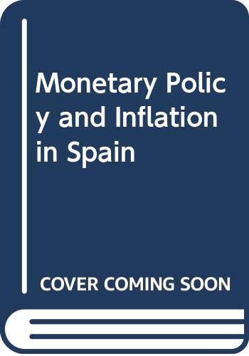 Beispielbild fr Monetary Policy and Inflation in Spain zum Verkauf von medimops