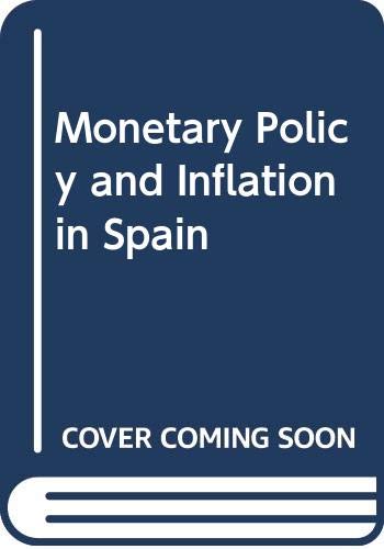 Stock image for Monetary Policy and Inflation in Spain for sale by medimops