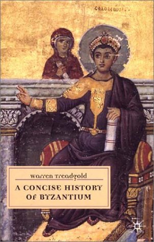 9780333718292: A Concise History of Byzantium