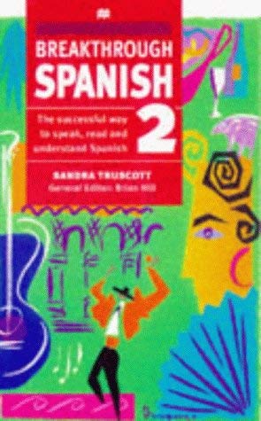 Stock image for Breakthrough Spanish 2 (Breakthrough Language) for sale by Reuseabook