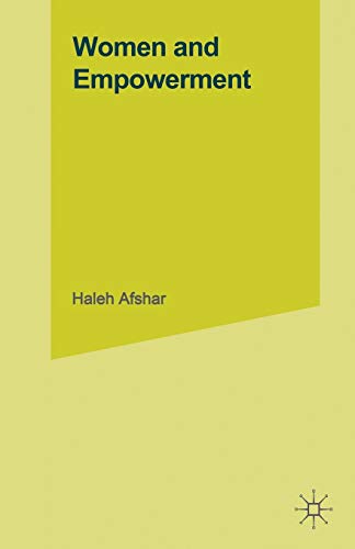 Beispielbild fr Women and Empowerment: Illustrations from the Third World (Women's Studies at York Series) zum Verkauf von Phatpocket Limited