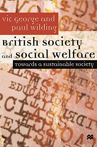 Beispielbild fr British Society and Social Welfare: Towards a Sustainable Society zum Verkauf von WorldofBooks