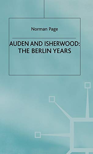 9780333720226: Auden and Isherwood: The Berlin Years
