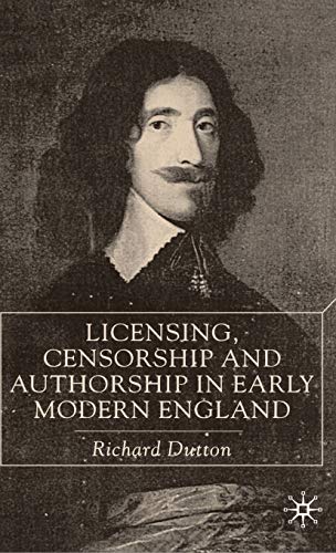 Imagen de archivo de Licensing, Censorship and Authorship in Early Modern England: Buggeswords a la venta por R.D.HOOKER