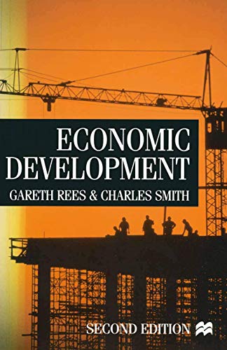 Economic Development (Economics Today, 2) (9780333722282) by Smith, Charles