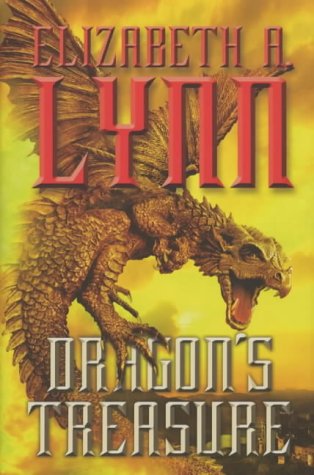 Dragon's Treasure (9780333723739) by Elizabeth A. Lynn