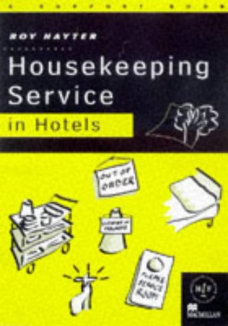 Stock image for Housekeeping Service: In Hotels, a Support Book for sale by AwesomeBooks