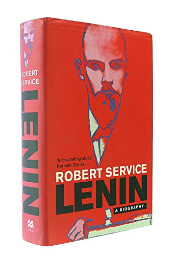 Stock image for Lenin: a Biography Robert Service. 2000. Macmillan. Hardcover with dust wrapper. Good. xxv,561pp. for sale by Antiquariaat Ovidius