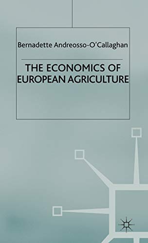 Stock image for The Economics of European Agriculture for sale by Midtown Scholar Bookstore