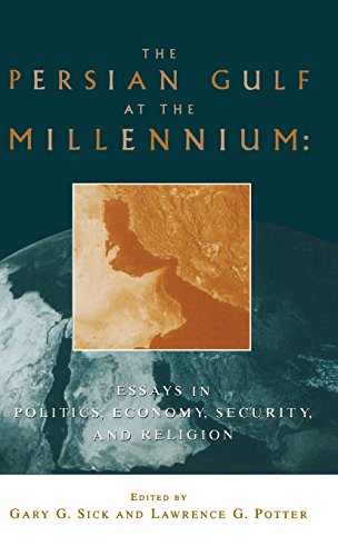9780333726549: The Persian Gulf at the Millennium: Essays in Politics, Economy, Security and Religion
