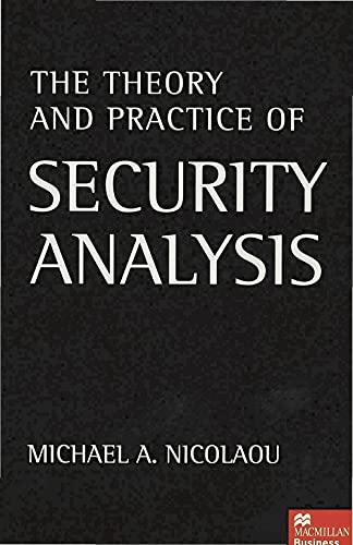 9780333727133: The Theory and Practice of Security Analysis