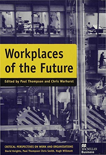 Imagen de archivo de Workplaces of the Future a la venta por Anybook.com