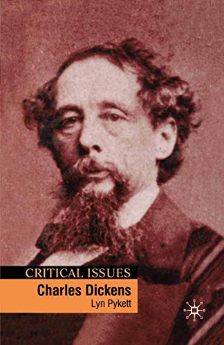 Charles Dickens (Critical Issues, 15) (9780333728031) by Pykett, Lyn