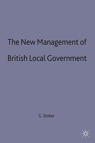 9780333728161: The New Management of British Local Governance (Government beyond the Centre, 39)