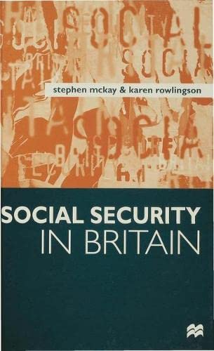 Stock image for Social Security in Britain for sale by Better World Books Ltd