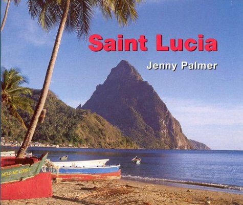 Stock image for St Lucia: Portrait of an Island for sale by Wonder Book