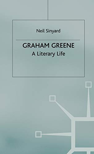 Graham Greene. A Literary Life.