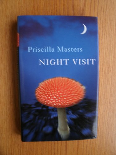 Night Visit - Priscilla Masters