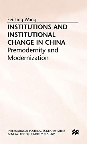 Beispielbild fr Institutions and Institutional Change in China, zum Verkauf von Sutton Books
