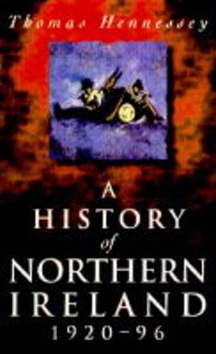 Beispielbild fr A History of Northern Ireland, 1920-96 zum Verkauf von AwesomeBooks