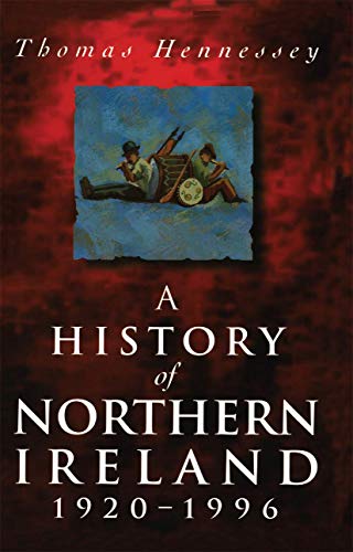 Beispielbild fr A History of Northern Ireland, 1920-96 zum Verkauf von WorldofBooks