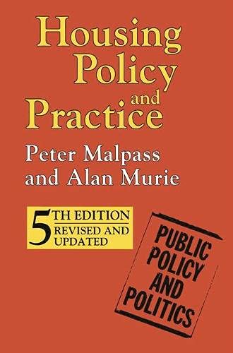 9780333731888: Housing Policy and Practice (Public Policy and Politics)