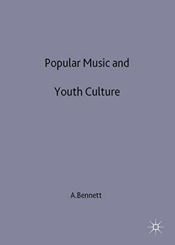 Stock image for Popular Music and Youth Culture : Music, Identity and Place for sale by Better World Books