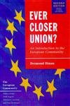 Stock image for Ever Closer Union? 2nd ed: An Introduction to European Integration (European Union) for sale by WorldofBooks