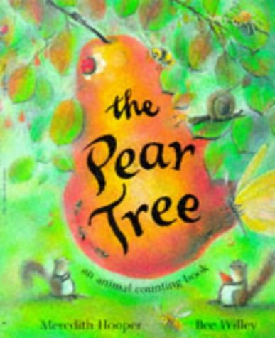 9780333732533: The Pear Tree: An Animal Counting Book