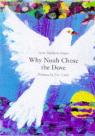 9780333732540: Why Noah Chose the Dove