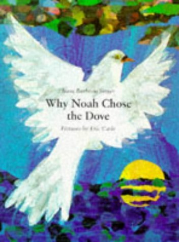 Stock image for Why Noah Chose the Dove for sale by Greener Books
