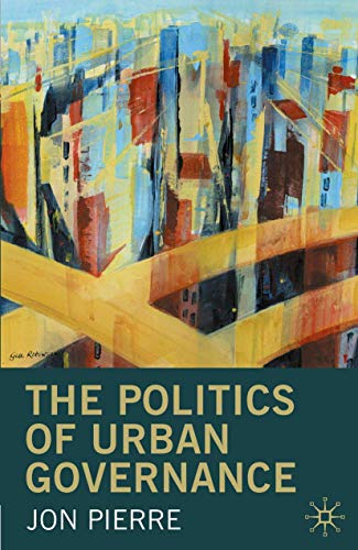 9780333732687: The Politics of Urban Governance