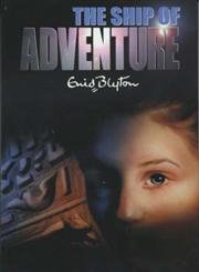 9780333732731: Ship of Adventure N/C (hb)