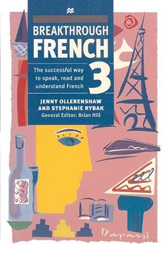 Stock image for Breakthrough French 3 (book only) for sale by Goldstone Books