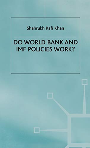 Beispielbild fr Do World Bank and IMF Policies Work? zum Verkauf von Kennys Bookshop and Art Galleries Ltd.