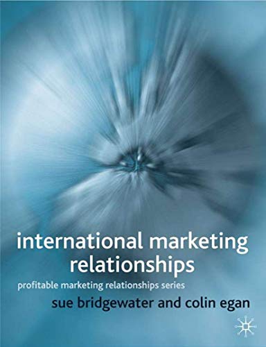 Imagen de archivo de International Marketing Relationships a la venta por Ammareal