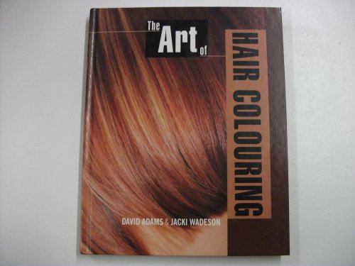 Stock image for The Art of Hair Colouring (Hairdressing Training Board/Macmillan) (Hairdressing Training Board/Macmillan S.) for sale by WorldofBooks