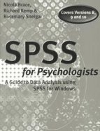 Imagen de archivo de SPSS for Psychologists: A Guide to Data Analysis Using SPSS for Windows a la venta por WorldofBooks