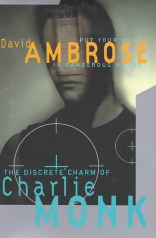 Beispielbild fr The Discrete Charm of Charlie Monk zum Verkauf von AwesomeBooks