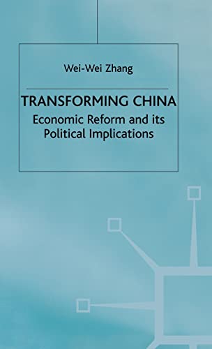 9780333735916: Transforming China: Economic Reform and Its Political Implications
