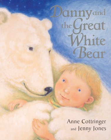 Stock image for Danny & the Great White Bear (Pb) Cottringer A & J for sale by AwesomeBooks