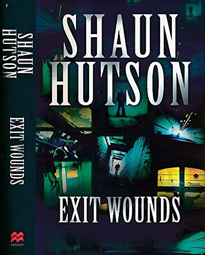 9780333735978: Exit Wounds