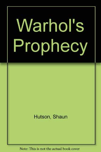 Stock image for Warhol's Prophecy for sale by Goldstone Books