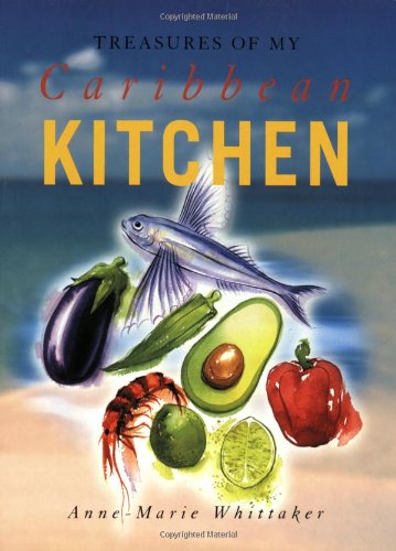 Stock image for Treasures of My Caribbean Kitchen for sale by WorldofBooks